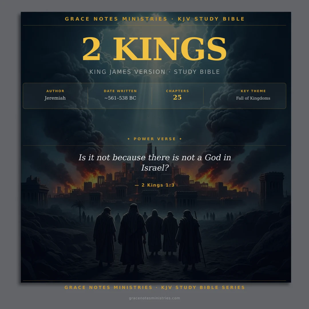 Book of 2 Kings KJV Study Bible Infographic — Grace Notes Ministries