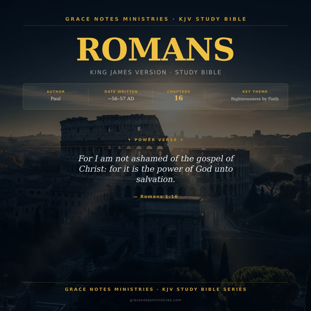 Book of Romans KJV Study Bible Infographic — Grace Notes Ministries
